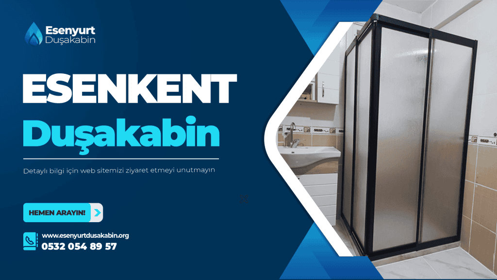 Esenkent Duşakabin